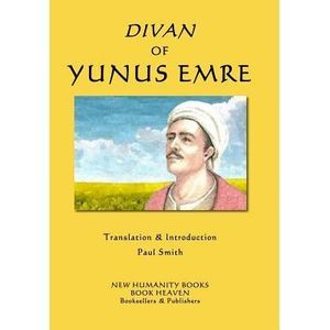 Divan of Yunus Emre -- Paul Smith
